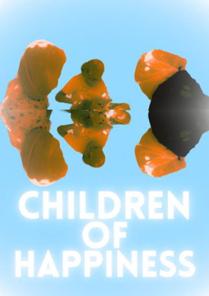 Children of Happiness poszter
