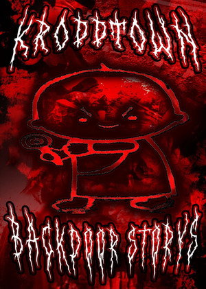KroppTown BackDoor Storys poszter