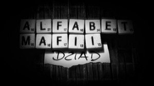 Alfabet mafii 1. évad Ep.6 6. epizód