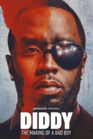 Diddy: The Making of a Bad Boy poszter