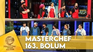 MasterChef Türkiye 6. évad Ep.163 163. epizód