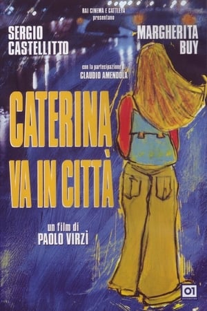 Caterina va in città poszter