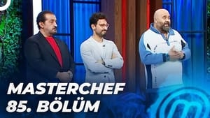 MasterChef Türkiye 5. évad Ep.85 85. epizód