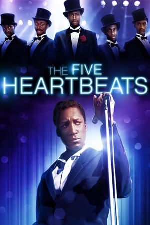 The Five Heartbeats poszter