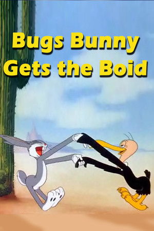 Bugs Bunny Gets the Boid poszter