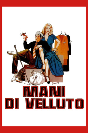 Mani di velluto poszter