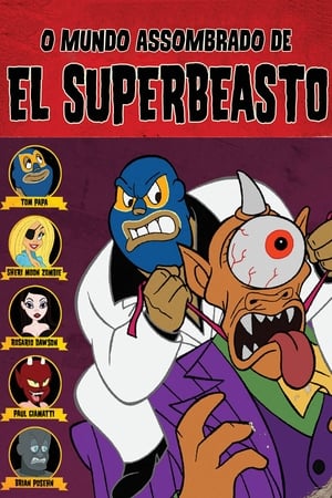 The Haunted World of El Superbeasto poszter