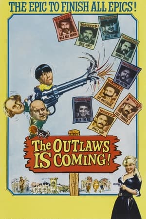 The Outlaws Is Coming poszter