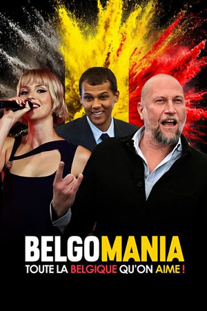 Belgomania, toute la Belgique qu'on aime