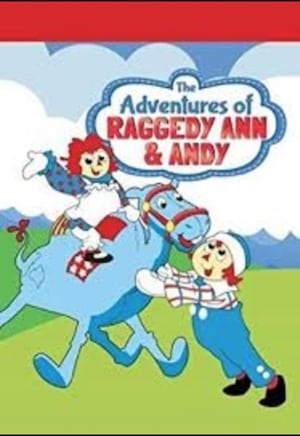 The Adventures of Raggedy Ann and Andy