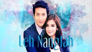 Leh Nang Fah Season 1 Ep.1 1. epizód