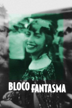 Bloco Fantasma poszter