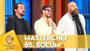 MasterChef Türkiye 6. évad Ep.65 65. epizód