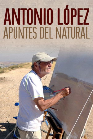 Antonio López: apuntes del natural poszter