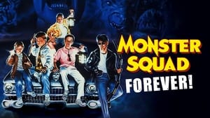 Monster Squad Forever! háttérkép