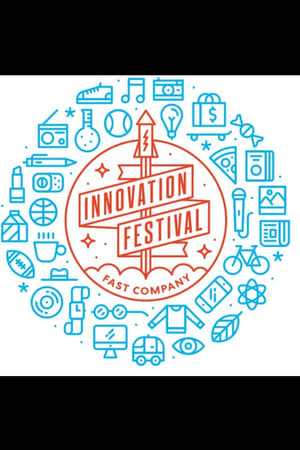 Fast Company Innovation Festival