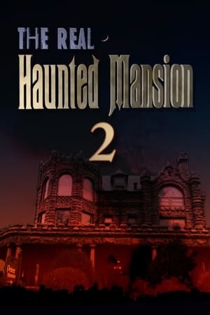 The Real Haunted Mansion 2 poszter