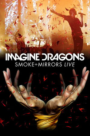 Imagine Dragons: Smoke + Mirrors Live poszter