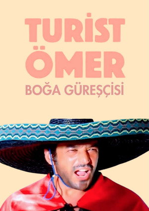 Turist Ömer Boğa Güreşçisi poszter