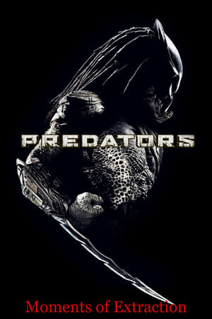 Predators: Moments of Extraction poszter