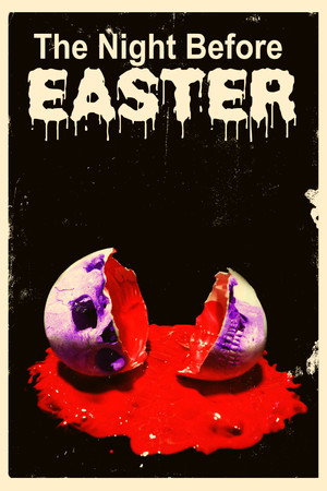 The Night Before Easter poszter