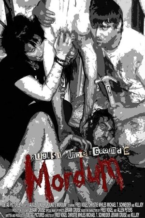 August Underground's Mordum poszter