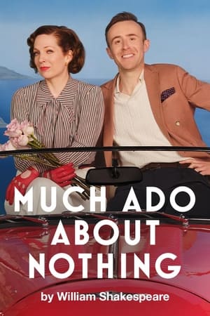 National Theatre Live: Much Ado About Nothing poszter