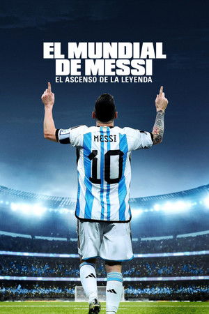 Messi's World Cup: The Rise of a Legend poszter