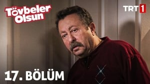 Tövbeler Olsun 1. évad Ep.17 17. epizód