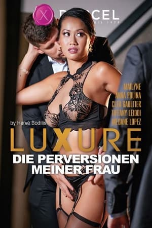 Luxure: Les Perversions De Ma Femme poszter