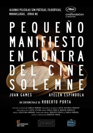 Pequeño manifiesto en contra del cine solemne