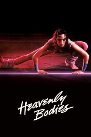 Heavenly Bodies poszter