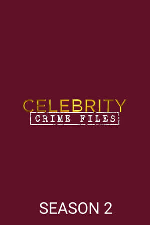 Celebrity Crime Files