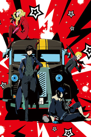 PERSONA5 the Animation - THE DAY BREAKERS - poszter