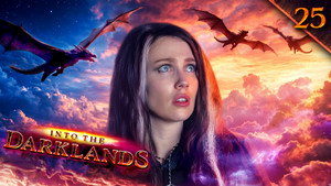 Into the Darklands 1. évad Ep.25 25. epizód