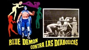 Blue Demon contra las diabólicas háttérkép