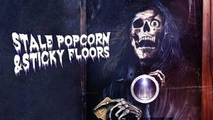 Stale Popcorn & Sticky Floors háttérkép