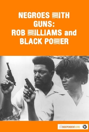 Negroes with Guns: Rob Williams and Black Power poszter