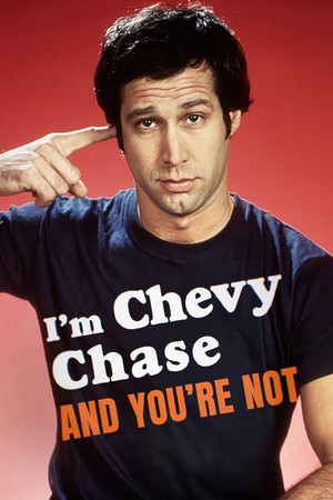 I'm Chevy Chase and You're Not poszter
