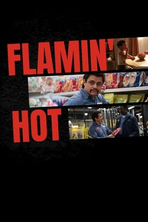 Flamin' Hot: Egy pikáns sikertörténet poszter