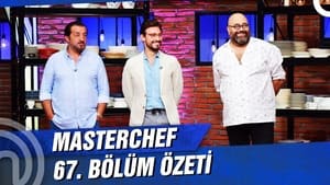 MasterChef Türkiye 4. évad Ep.67 67. epizód