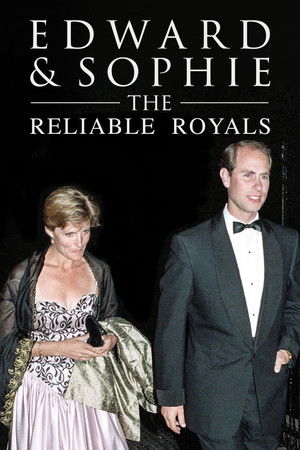 Edward & Sophie: The Reluctant Royals? poszter