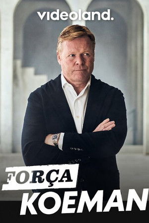 Força Koeman poszter