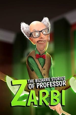 Les histoires bizarres du professeur Zarbi poszter