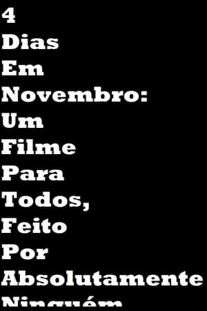 4 Dias Em Novembro poszter