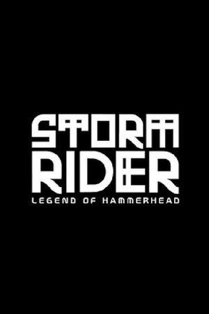 Storm Rider: Legend of Hammerhead poszter