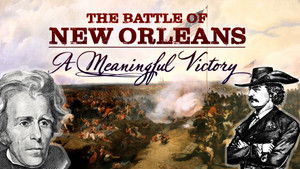 The Battle of New Orleans: A Meaningful Victory háttérkép