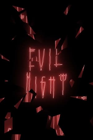 Evil Night