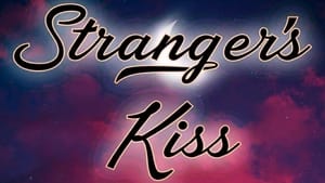 Stranger’s Kiss: The Series kép