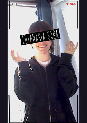 EUTANASIA SARA poszter